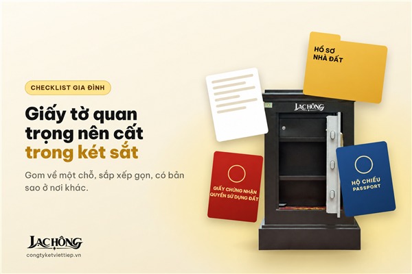 Những giấy tờ quan trọng n&ecirc;n cất trong k&eacute;t sắt gia đ&igrave;nh